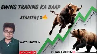 Swing Trading Ka Baap Strategy 2 🔥 | 1 Secret Indicator Jo 90% Log Nahi Jaante🫢 #ChartVeda 🧠