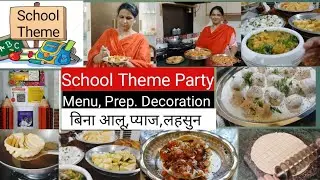 KITTY PARTY food Ideas || 20-25 लोगों की पार्टी घर पर || बिना हेल्प कैसे किया manage #EASYIDEAS