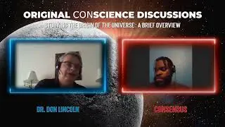 Original ConScience: What happened to the Antimatter after the Big Bang? LHCb /w Don Lincoln Pt.10