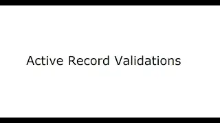 Ruby ActiveRecord/ActiveModel Validations Basics, Custom and Beyond!  (V20220612)