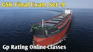 GSK Final Exam Set:-9//Gp Rating Online Classes 🛳️⚓🧭