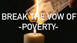 Break The Vow Of Poverty ! Spell for money!
