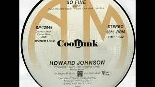 Howard Johnson - So Fine (12