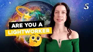 10 Missions Lightworkers Have on Earth #NewEarthOrder