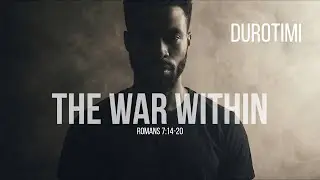 The War Within | DuroTimi  (Official Lyric Video)