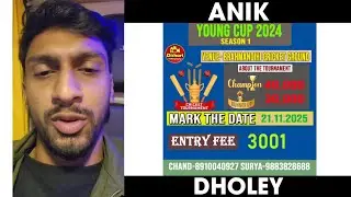 ANIK DHOLEY talking about YOUNG CUP 2024
