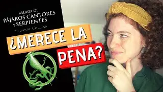 Balada de pájaros cantores y serpientes | PRECUELA DE LOS JUEGOS DEL HAMBRE