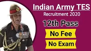 Indian Army TES 44 Recruitment 2020 | 12th pass |Technical Entry Scheme | Salary-54,500