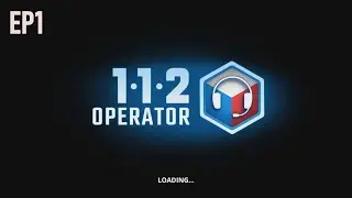 112 Operator EP1: [Free Play] Duty 1 - 3