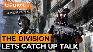 The Division 1.7 | Global Events | Classified Gear Sets and More