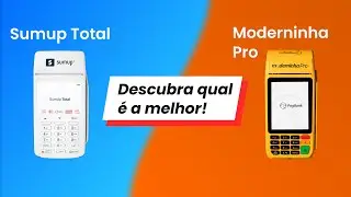 Sumup Total ou Moderninha Pro - Qual &eacute; a melhor maquininha!?