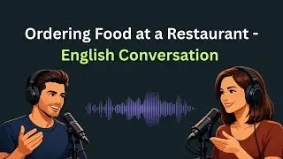 Ordering Food at a Restaurant in English | Daily Conversation Roleplay