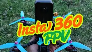 Testing Insta 360 on my FPV Drone