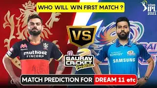 IPL 2021 1st Match | MI vs RCB Match and Toss Prediction |  Who will win toss & match ? | MUST WATCH