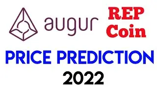 What is Augur Coin / Augur Coin Price Prediction 2022 / Augur Coin Price Analysis / Augur Coin News