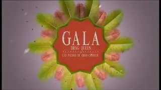 Obertura Gala Drag Queen del Carnaval de Las Palmas de Gran Canaria 2015