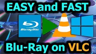 How to Play Blu-ray Discs on VLC Windows 10 & 11 | 2025 | Fastest and Easiest Solution!!!