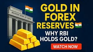 Gold in Forex Reserves Explained | RBI Data | C4S Courses | Clarity