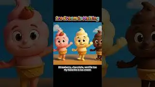 🍦 Ice Cream Is Melting! |🌈 Kids Song | #shorts
