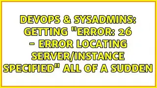 DevOps & SysAdmins: Getting 