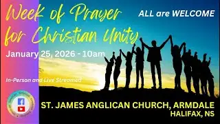 January 25th, 2026 Week of Prayer for Christian Unity