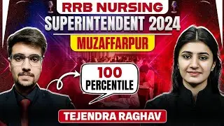 RRB Nursing Superintendent 2024 | Shortlisted Candidate Tejendra Raghav LIVE 🎤 | PW Nursing Wallah