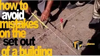 how to avoid mistakes during the set out of a building construction on the ground