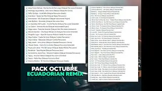 ✅📁Pack Ecuadorian Remix - Pack Octubre 2021 (Delayzer DJ)Intros Update #442✓💯✓