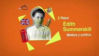 2021 - abril - Edith Summerskill