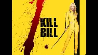 Kill Bill Vol. 1 [OST] #5 - Queen Of The Crime Council