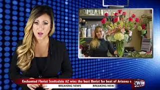 Scottsdale Florist, Enchanted Florist Wins Best Florist in Scottsdale and AZ
