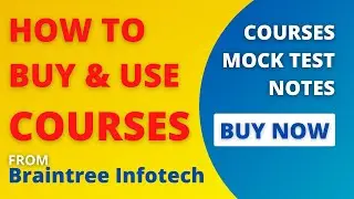 HOW TO BUY & USE COURSES From Braintree Infotech
