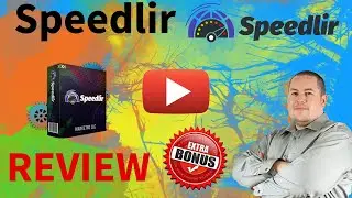 Speedlir Review ⚠️ATTENTION⚠️ DON'T GET SPEEDLIR WITHOUT MY CUSTOM MADE ✔️✔️ BONUSES ✔️✔️