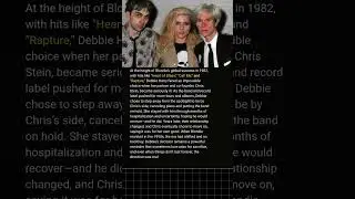 Debbie Harry Gave Up Blondie to Save Chris Stein&mdash;He Left Her Anyway