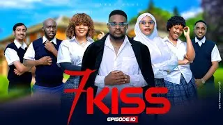 7KISS  EP 10 |Love Story 💋😘 😘 #kiparabrand #clamvevo #dontatv #abbyplus #chingamedia #rk #panjugang