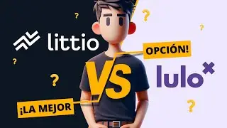 La verdad sobre Littio y Lulo X: &iquest;D&oacute;nde rinde m&aacute;s tu dinero?
