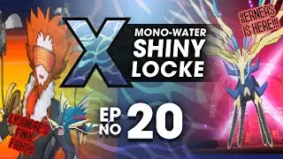 Pok&eacute;mon X MonoWater ShinyLocke - Episode #20 