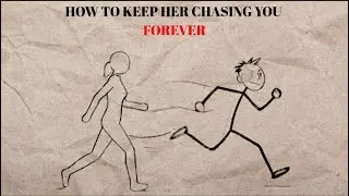 HOW TO KEEP A WOMAN'S LOVE FOREVER| She'll chase you NON-STOP