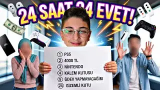 24 SAAT 24 EVET !?