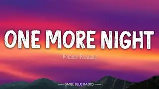 One More Night - Maroon 5 | Female Acoustic Cover (Lyrics)
