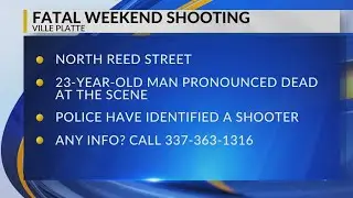 Fatal weekend shooting in Ville Platte under investigation