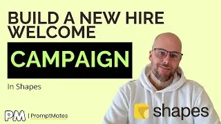 Build a Hiring Manager&ndash;Owned Pre-Onboarding Excitement Campaign (Using Shapes)