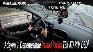2. Paralel Park Denemesinde TEK ATARIM Dedi