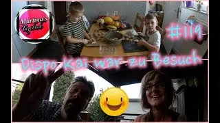 Arbeitsverteilung und Dispo Kai zu Besuch #119 /Martinas Tagebuch