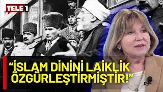 Prof. Dr. Nur Serter laikliği irdeledi: Atatürk'e dinsiz diyenler...