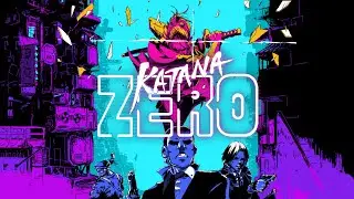KATANA ZERO Trailer (Remake) | Music by Amate Astra
