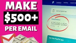 Get Paid Per Email You Send  (Make Money Online In 2021) Earn Free PayPal Money