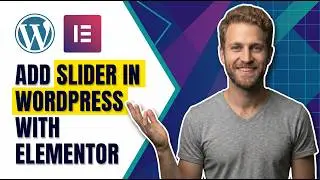 How To Add Slider In WordPress With Elementor Free (Easy Guide)