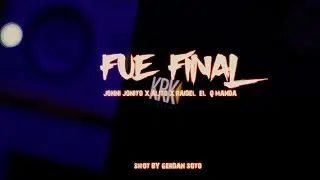Jonni Jonito, Alito, Raydel El Q Manda - Fue Final (Official Video)