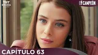 El Campeón - Capítulo 63
